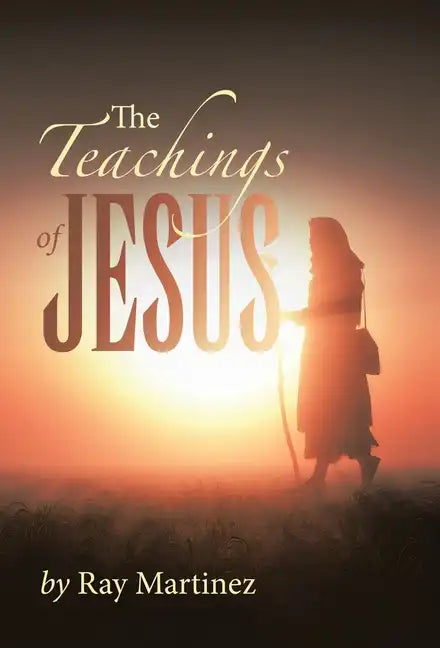 The Teachings of Jesus - Hardcover