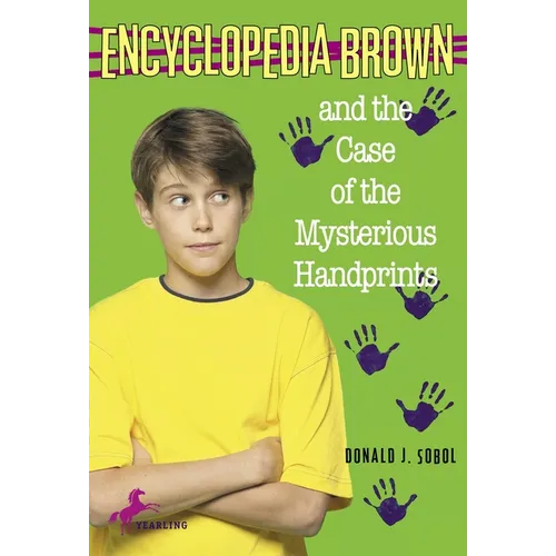 Encyclopedia Brown and the Case of the Mysterious Handprints - Paperback