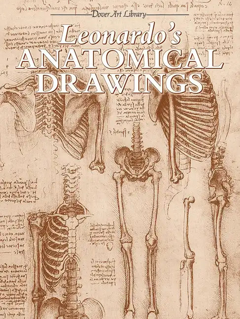 Leonardo's Anatomical Drawings - Paperback