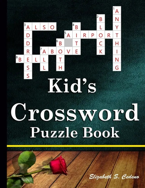 Kid's Crossword Puzzle Book: 101 Coolest puzzles to solve for ages 7 and up - Paperback