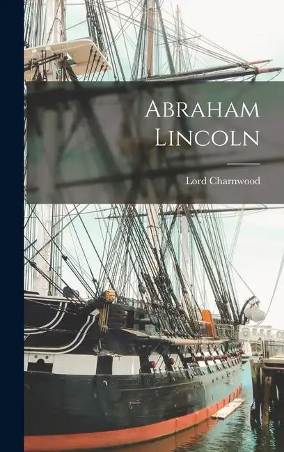 Abraham Lincoln - Hardcover
