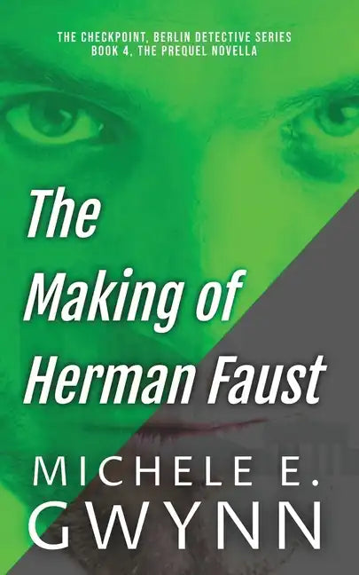 The Making of Herman Faust - Paperback