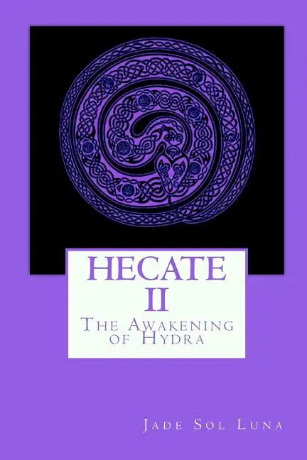 Hecate II: The Awakening of Hydra - Paperback