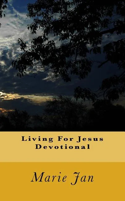 Living For Jesus Devotional - Paperback
