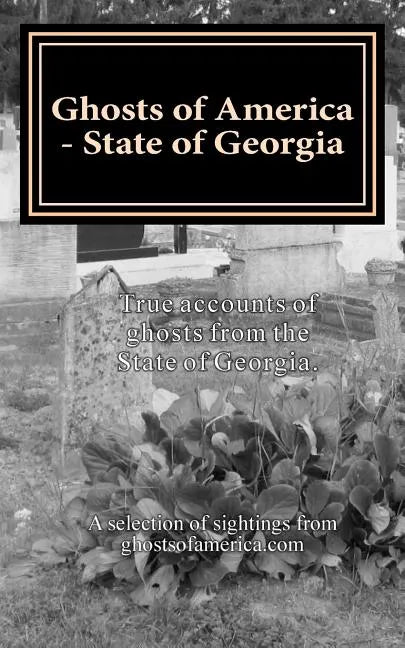 Ghosts of America - State of Georgia - Paperback