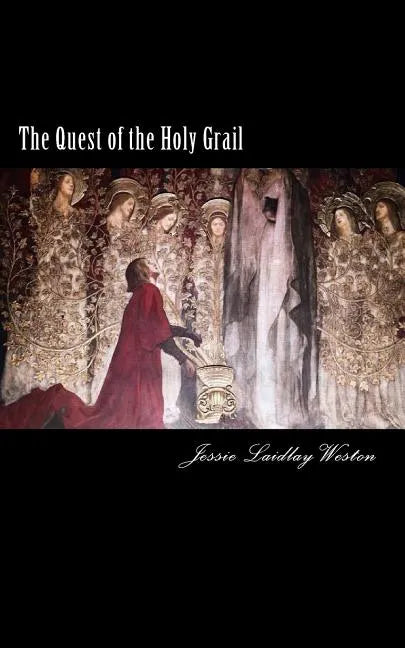 The Quest of the Holy Grail - Paperback