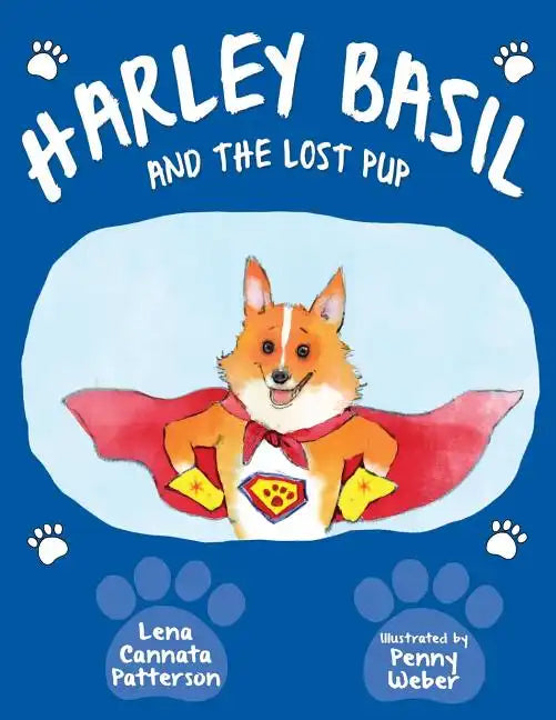 Harley Basil and the Lost Pup - Paperback