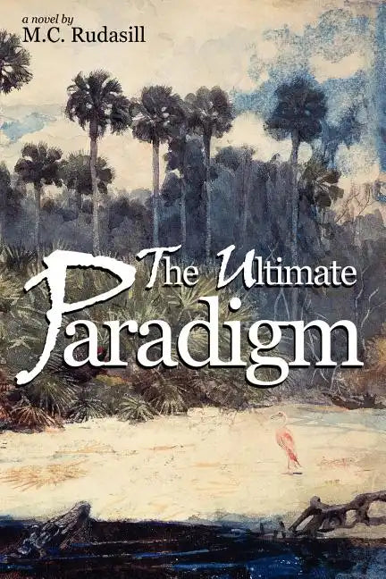 The Ultimate Paradigm - Paperback