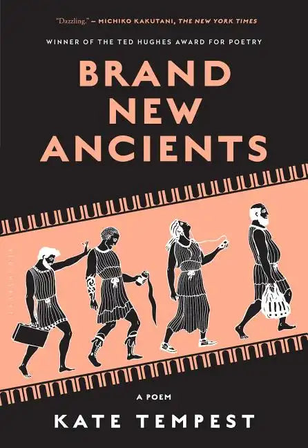 Brand New Ancients: A Poem - Paperback