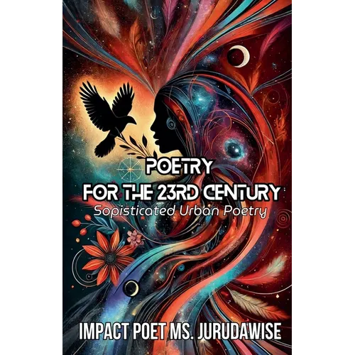 Poetry For The 23rd Century - Paperback