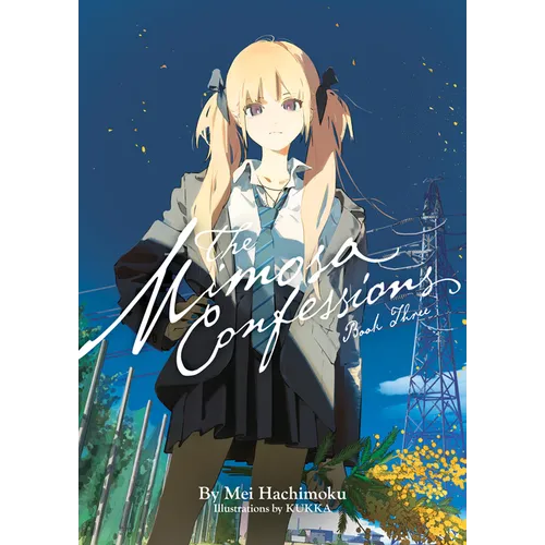 The Mimosa Confessions (Light Novel) Vol. 3 - Paperback