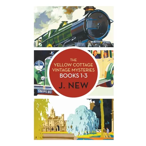 The Yellow Cottage Vintage Mysteries OMNIBUS. Books 1 - 3 - Paperback