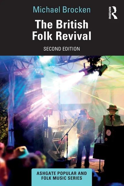 The British Folk Revival - Paperback