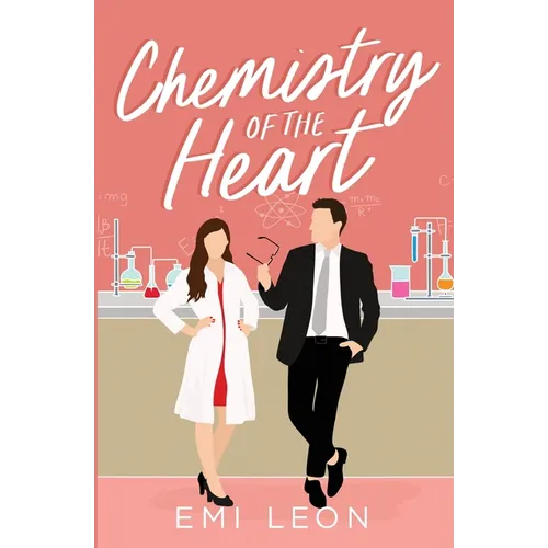 Chemistry of the Heart - Paperback