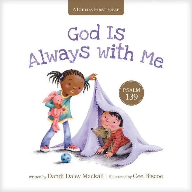 God Is Always with Me: Psalm 139 - Board Book