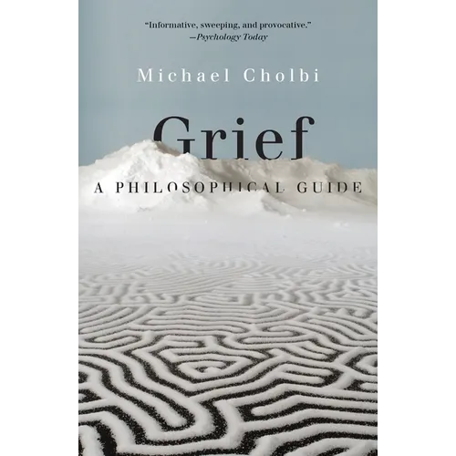 Grief: A Philosophical Guide - Paperback