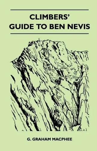 Climbers' Guide to Ben Nevis - Paperback