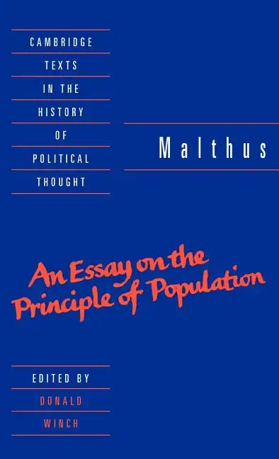 Malthus: 'an Essay on the Principle of Population' - Hardcover