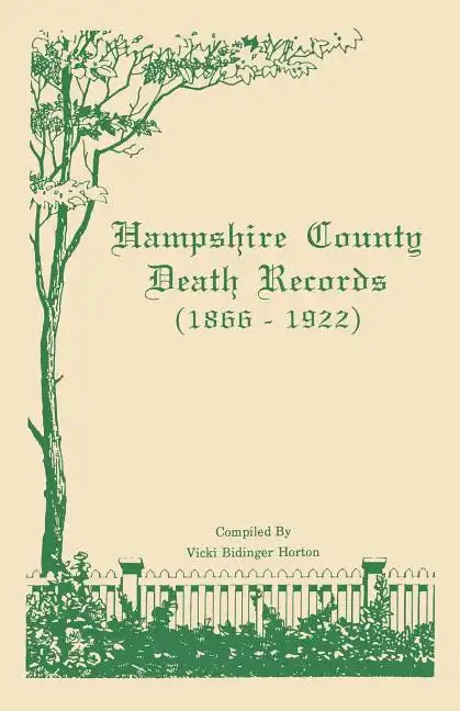 Hampshire County [West Virginia] Death Records - Paperback