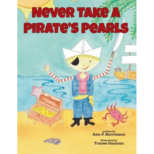 Never Take a Pirate's Pearls - Paperback