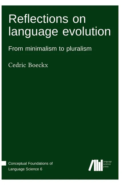 Reflections on language evolution - Hardcover