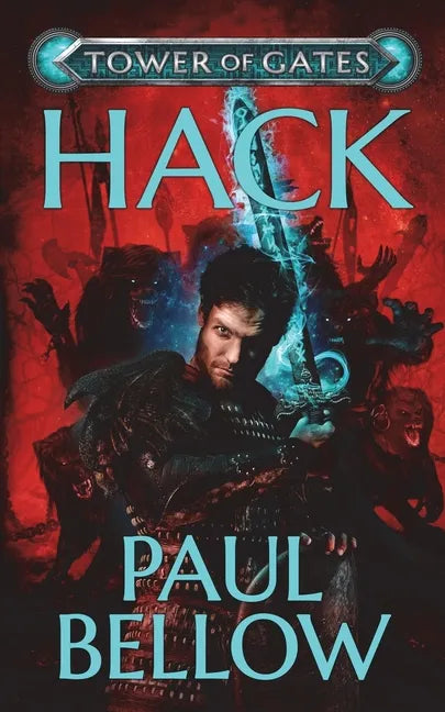Hack: A LitRPG Novel - Paperback