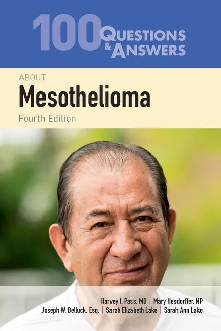 100 Questions & Answers about Mesothelioma - Paperback