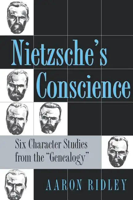 Nietzsche's Conscience - Paperback