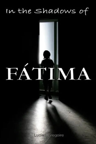 In the Shadows of Fátima: Murder Most Holy - Paperback