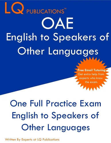 OAE English to Speakers of Other Languages: One Full Practice Exam - Free Online Tutoring - Updated Exam Questions - Paperback