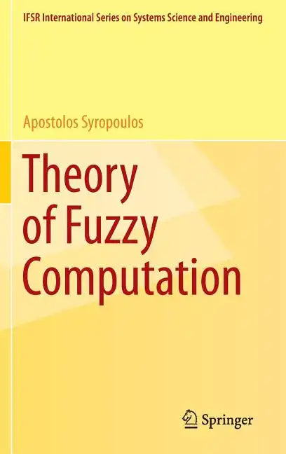 Theory of Fuzzy Computation - Hardcover