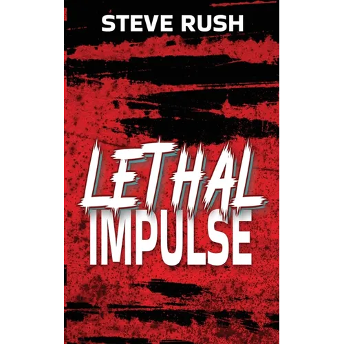 Lethal Impulse - Paperback