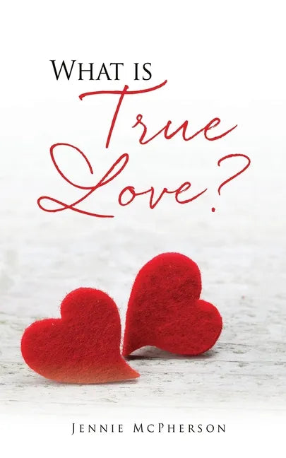 What is True Love? - Paperback