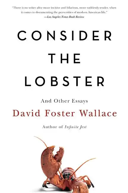 Consider the Lobster and Other Essays - Paperback