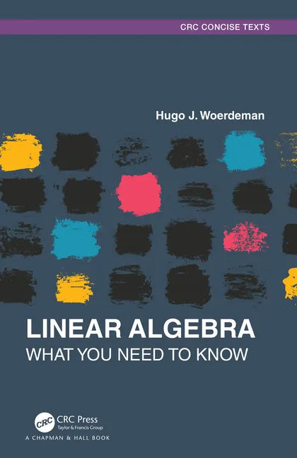 Linear Algebra: What you Need to Know - Paperback