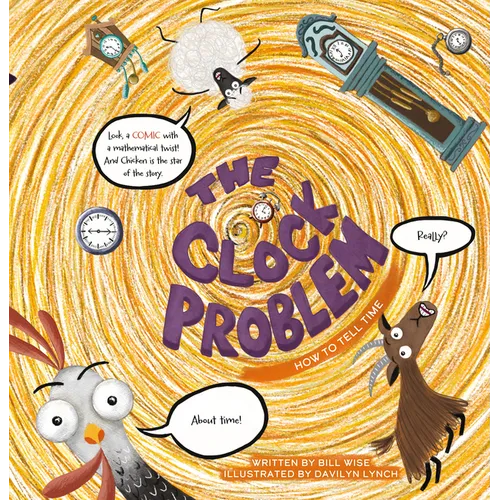 The Clock Problem. How to Tell Time - Hardcover