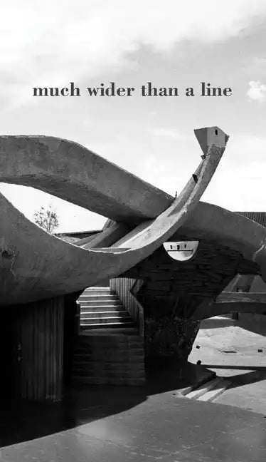 Much Wider Than a Line - Paperback