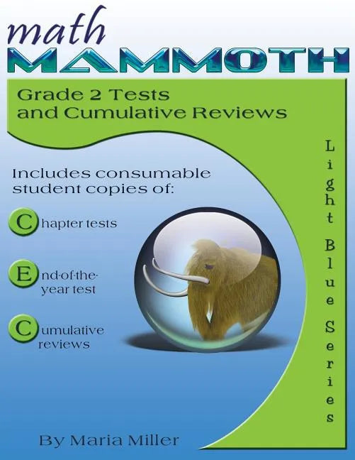 Math Mammoth Grade 2 Tests and Cumulative Reviews - Paperback