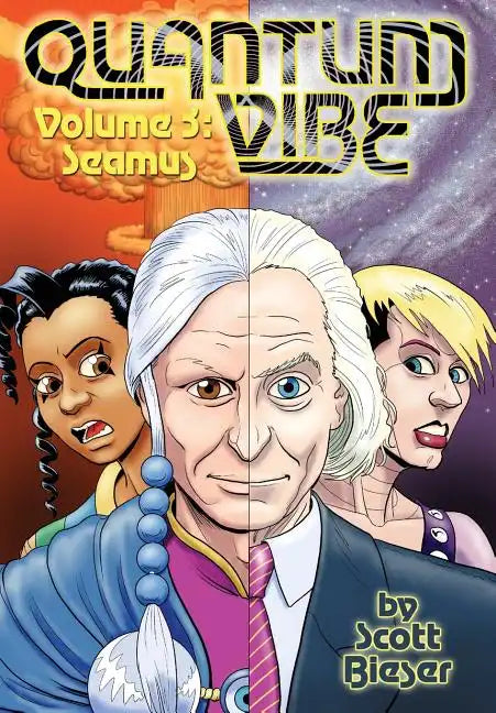 Quantum Vibe Volume 3: Seamus - Paperback