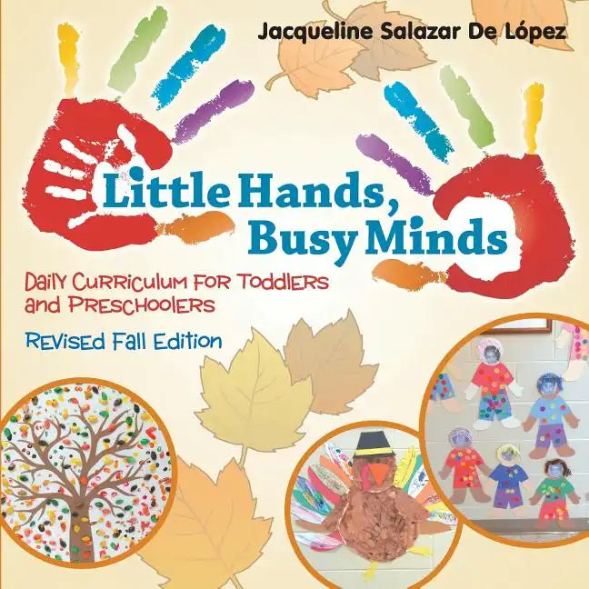 Little Hands, Busy Minds Revised Fall Edition - Paperback