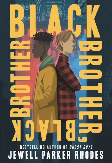 Black Brother, Black Brother - Hardcover