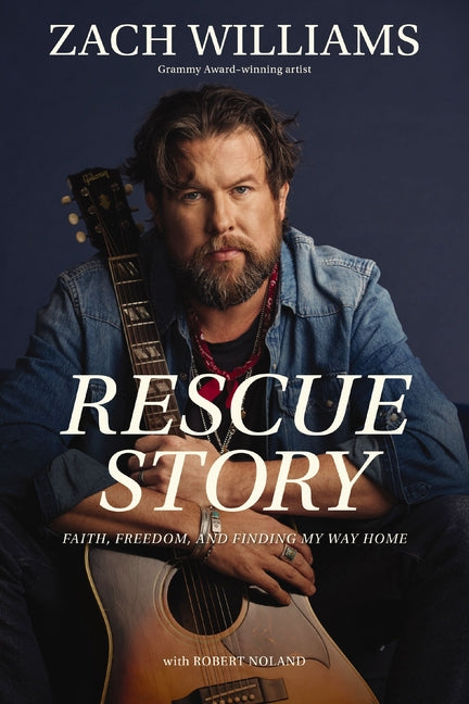 Rescue Story: Faith, Freedom, and Finding My Way Home - Hardcover