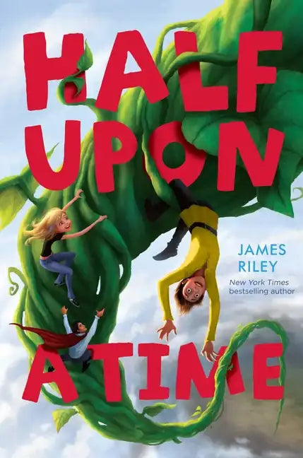 Half Upon a Time - Hardcover
