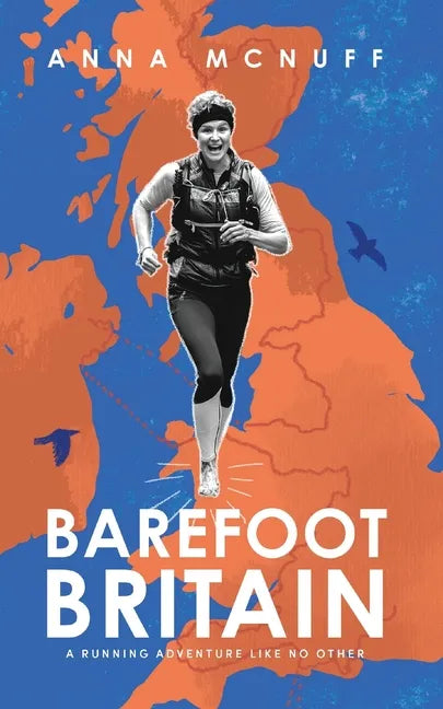Barefoot Britain: A running adventure like no other - Paperback