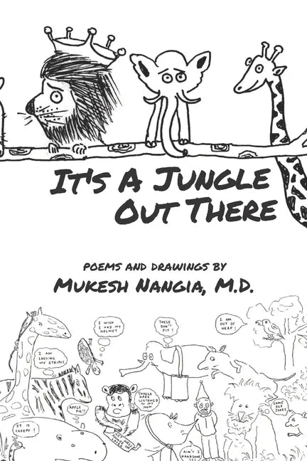 It's a Jungle Out There - Paperback