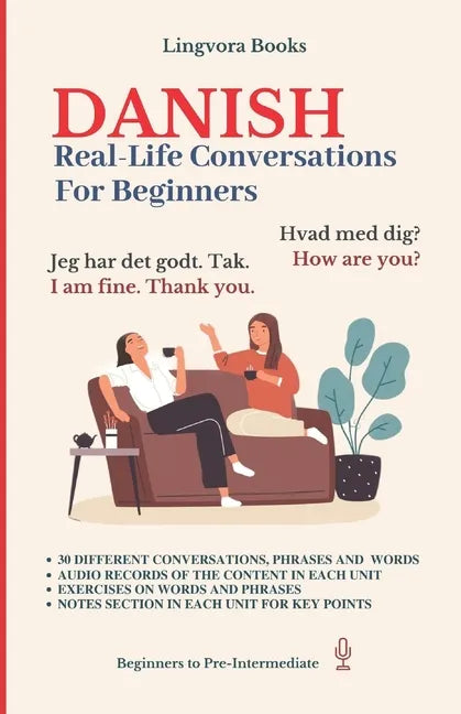 Danish: Real-Life Conversations for Beginners (with audio) - Paperback