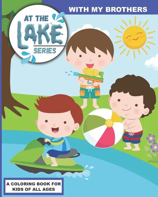 At the Lake: With My Brothers - Paperback