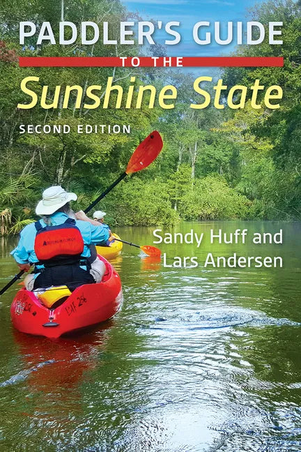 Paddler's Guide to the Sunshine State - Paperback