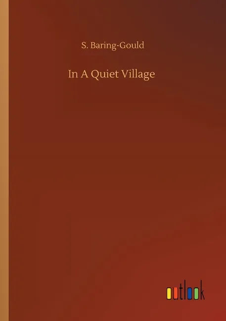 In A Quiet Village - Paperback