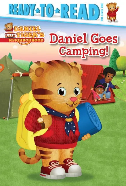 Daniel Goes Camping!: Ready-To-Read Pre-Level 1 - Hardcover